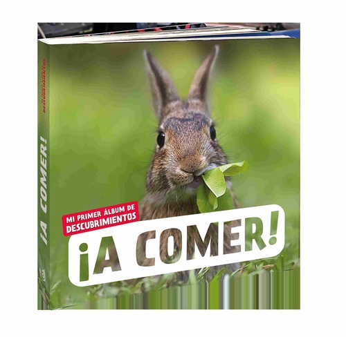 ¡ A COMER !. MI PRIMER ÁLBUM DE DESCUBRIMIENTOS