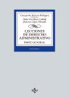 I. LECCIONES DE DERECHO ADMINISTRATIVO.PARTE GENERAL
