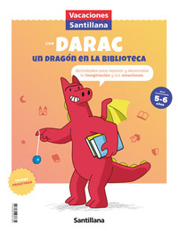 CON DARAC. UN DRAGÓN EN LA BIBLIOTECA. VACACIONES 5-6 AÑOS