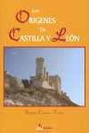 ORIGENES DE CASTILLA Y LEON,LOS