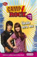 TOCALA OTRA VEZ. CAMP ROCK