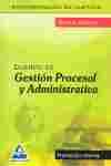 1. CUERPO GESTION PROCESAL Y ADMINISTRATIVA ADM. JUSTICIA PRO. INTERNA