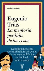 LA MEMORIA PERDIDA DE LAS COSAS