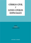 CODIGO CIVIL Y LEYES CIVILES ESPECIALES. SEP 2007