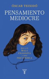 PENSAMIENTO MEDIOCRE