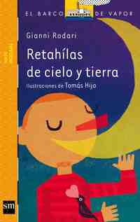 RETAHÍLAS DE CIELO Y TIERRA