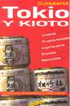 TOKIO Y KIOTO. GUIARAMA