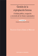 (2º) GESTION DE LA EXPROPIACION FORZOSA