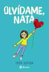 2. OLVÍDAME, NATA