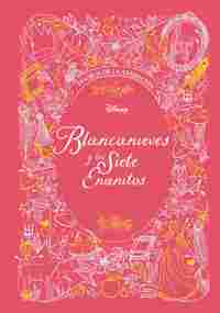BLANCANIEVES Y LOS SIETE ENANITOS. TESOROS DE LA ANIMACIÓN