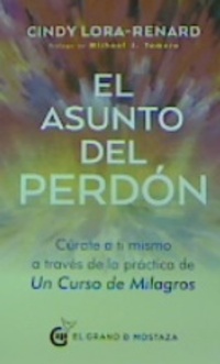 EL ASUNTO DEL PERDON.