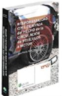RESPONSABILIDAD CIVIL DERIVADA DEL HECHO DE LA CIRCULACION DE