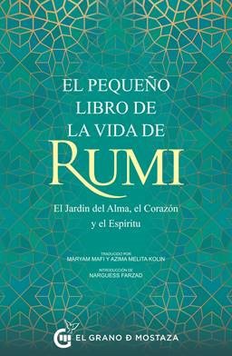 EL PEQUEÑO LIBRO DE LA VIDA DE RUMI.