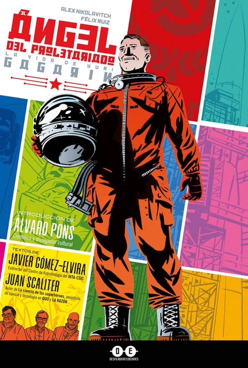 ÁNGEL DEL PROLETARIADO. LA VIDA DE YURI GAGARIN