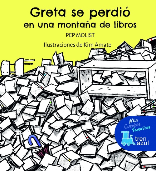 GRETA SE PERDIO EN UNA MONTAÑA DE LIBROS.