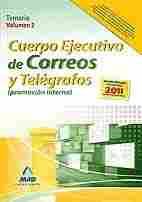 2. CUERPO EJECUTIVO DE CORREOS Y TELEGRAFOS PROMOCION INTERNA 2011