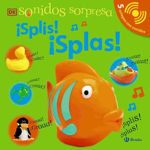 ¡SPLIS! ¡SPLAS!. SONIDOS SORPRESA