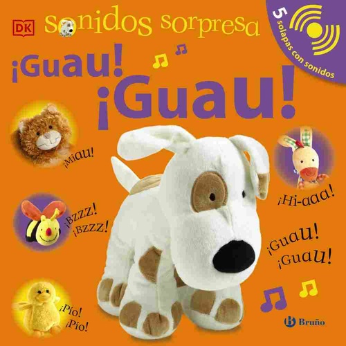 ¡GUAU! ¡GUAU! SONIDOS SORPRESA