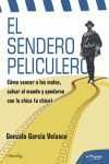 SENDERO PELICULERO, EL