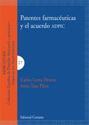 PATENTES FARMACEUTICAS Y EL ACUERDO ADPIC