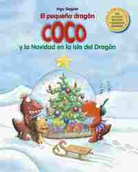 EL PEQUEÑO DRAGÓN COCO Y LA NAVIDAD EN LA ISLA DEL DRAGÓN