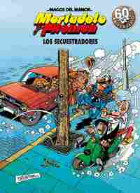 191. LOS SECUESTRADORES. MORTADELO Y FILEMON