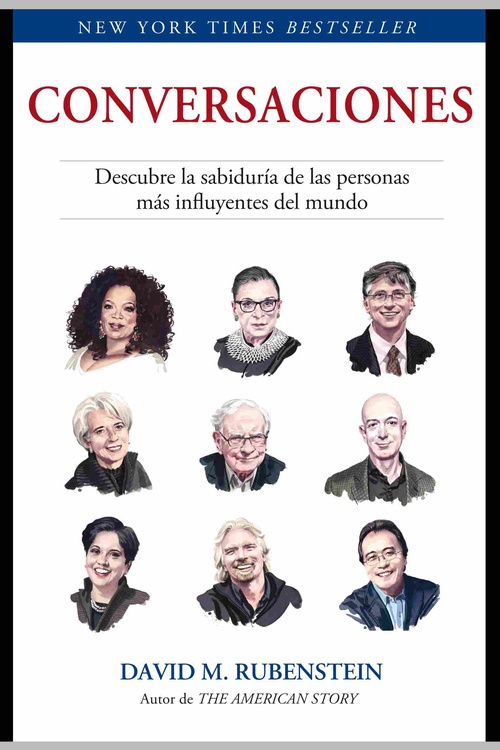 CONVERSACIONES. DESCUBRE LA SABIDURÍA DE LAS PERSONAS MÁS INFLUYENTES DEL MUNDO