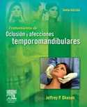 (6º) TRATAMIENTOS DE OCLUSION Y AFECCIONES TEMPOROMANDIBULARES