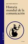 HISTORIA MUNDIAL DE EL COMUNICACION