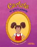 CARLOTA NO QUIERE PEINARSE