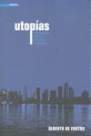 UTOPIAS CRONICAS DE UN FUTURO INCIERTO
