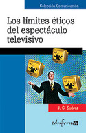 LIMITES ETICOS DEL ESPECTACULO TELEVISIVO, LOS