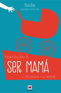 PEQUEÑAS IDEAS ANTES DE SER MAMA