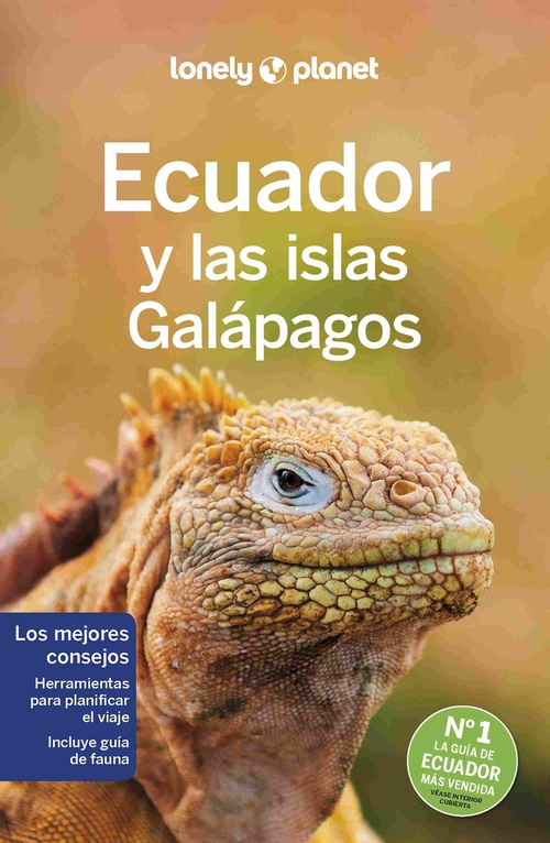 ECUADOR Y LAS ISLAS GALÁPAGOS. LONELY PLANET