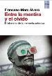 ENTRE LA MENTIRA Y EL OLVIDO. ELLABERITO DE LA MEMORIA COLECTIVA