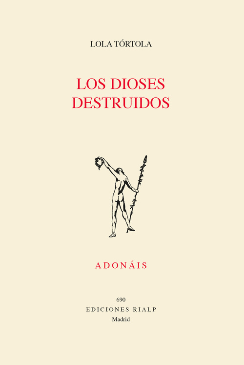 LOS DIOSES DESTRUIDOS (PREMIO NACIONAL DE POESÍA JOVEN 2024)