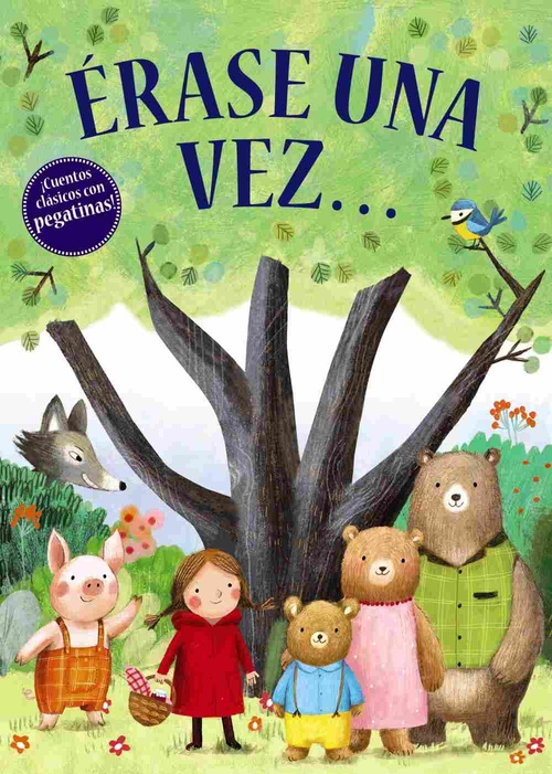 ÉRASE UNA VEZ...