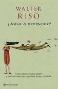 ¿ AMAR O DEPENDER ?