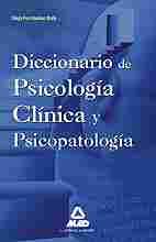 DICCIONARIO DE PSICOLOGIA CLINICA Y PSICOPATOLOGIA