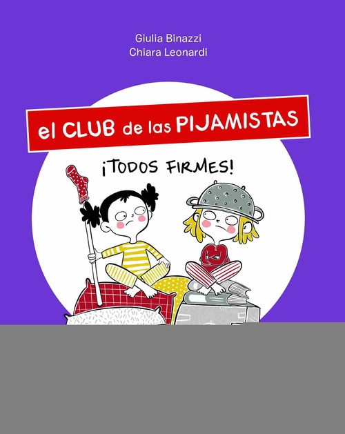 ¡TODOS FIRMES!. EL CLUB DE LOS PIJAMISTAS