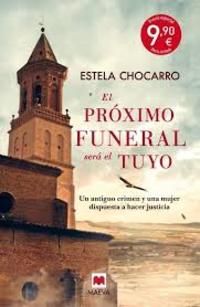 EL PROXIMO FUNERAL SERA EL TUYO