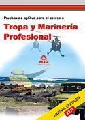 (2012) PRUEBAS DE APTITUD PARA ACCESO A TROPA Y MARINERIA PROFESIONAL