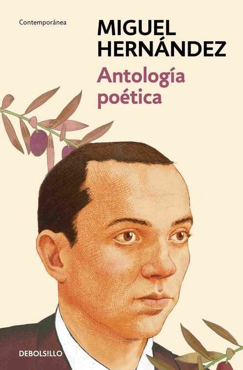 ANTOLOGÍA POÉTICA (MIGUEL HERNÁNDEZ)