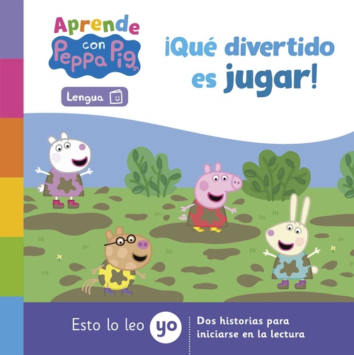 ¡QUÉ DIVERTIDO ES JUGAR!. ESTO LO LEO YO. APRENDE CON PEPPA PIG.