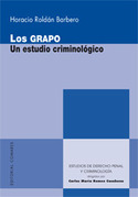 GRAPO, LOS. UN ESTUDIO CRIMINOLÓGICO.