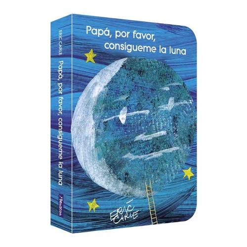 PAPÁ, POR FAVOR, CONSÍGUEME LA LUNA.