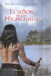SEÑOR DE LOS HIGHLANDS, EL