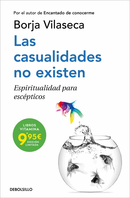 LAS CASUALIDADES NO EXISTEN. ESPIRITUALIDAD PARA ESCÉPTICOS