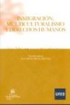 INMIGRACION, MULTICULTURALISMO Y DERECHOS HUMANOS