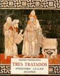 TRES TRATADOS